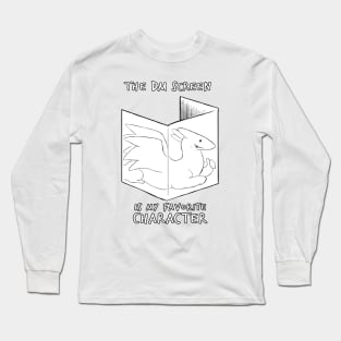 The DM Screen Is My Favorite Character Long Sleeve T-Shirt